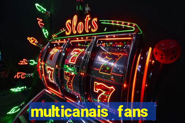 multicanais fans jogo ao vivo